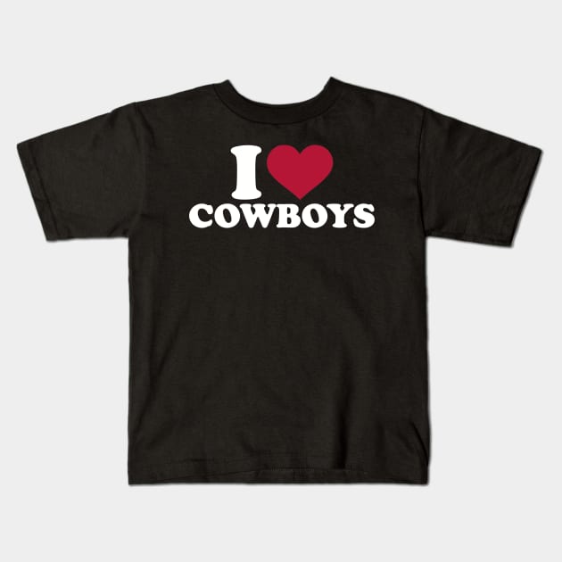 I love Cowboys Kids T-Shirt by Designzz